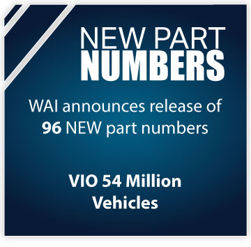 WAI Global Adds 96 new part numbers covering over 54 million VIO